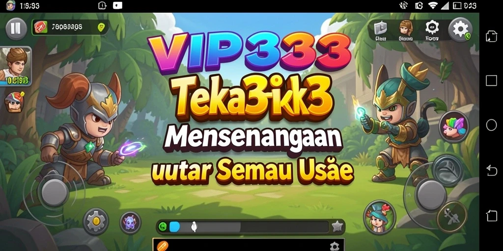 Screenshot utama menunjukkan gameplay menarik dari VIP333.